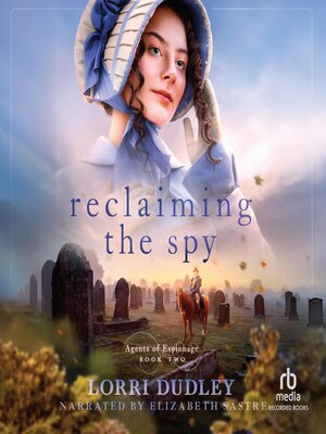 cover image of Reclaiming the Spy